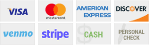 Visa, MasterCard, American Express, Discover, Venmo, stripe, Cash & Personal Check